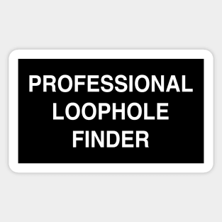 Professional Loophole Finder Sticker